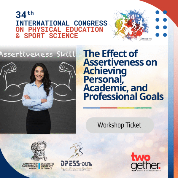 The Effect of Assertiveness on Achieving Personal, Academic, and Professional Goals 3